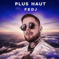 Plus haut - Single - Fedj