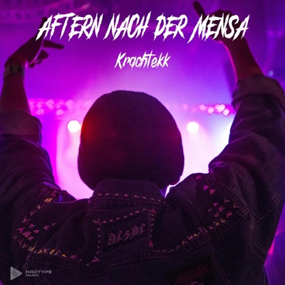 Aftern nach der Mensa (feat. Krachtekk) - Single