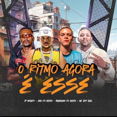 O Ritmo Agora É Esse - Single