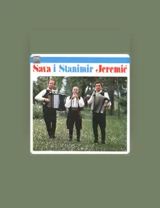 Écoutez SAVA JEREMIĆ, regardez des vidéoclips, lisez la biographie, consultez les dates de tournée et plus encore !