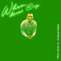 When Doves Cry  (Deluxe Edition) - EP - Leandro Lehart