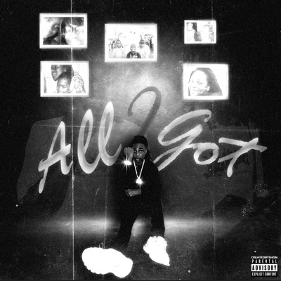 All I Got