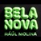 BELANOVA - Raúl Molina lyrics