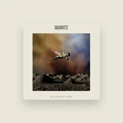 Listen to QUARTZ, watch music videos, read bio, see tour dates & more!
