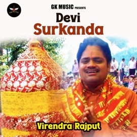 DEVI SURKANDA Virendra Rajput