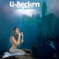 Aquatic Serenade (Digital Re-Release) - U-Recken
