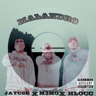 MALANDRO (feat. JayCee_619 & M3MO) - Single