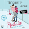 The Mistake – Niemand ist perfekt - Elle Kennedy