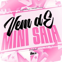 Vem de Mini Saia - Single - DJ HM ZL, Mc Neguinho do ITR & CACAU CHUU