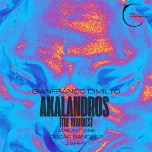 Akalandros - the Remixes - - Single