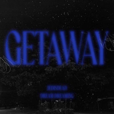 getaway - Single