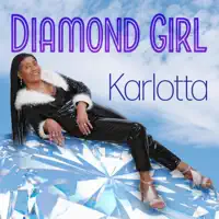 Diamond Girl — Karlotta