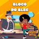 Bloco do Blec feat Mundo Bita Single