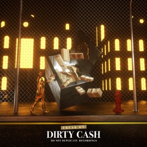 Dirty Cash - Single