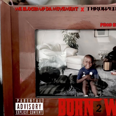 BORN 2 WIN(Prod By:Block Rizzy) [feat. BLOCK RIZZY] - EP