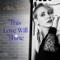 This Love Will Shine - Alex Nester lyrics