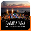 Sambaiana (Ao Vivo no Rio Vermelho) [Ao Vivo] - Sambaiana & Ju Moraes