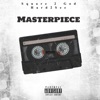 Masterpiece (feat. Hard2See)