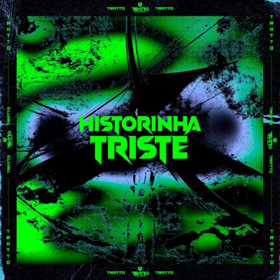 Historinha Triste (feat. DJ BM PROD) - Single