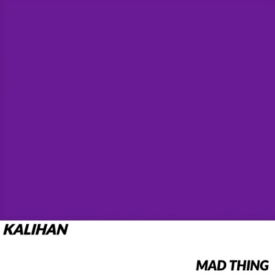 Mad Thing (Single) - Single