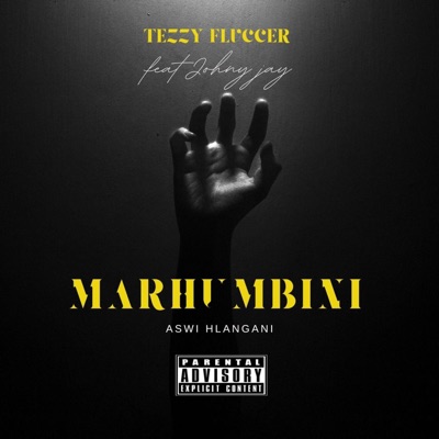 Marhumbini (feat. Jonhy Jay) - Single