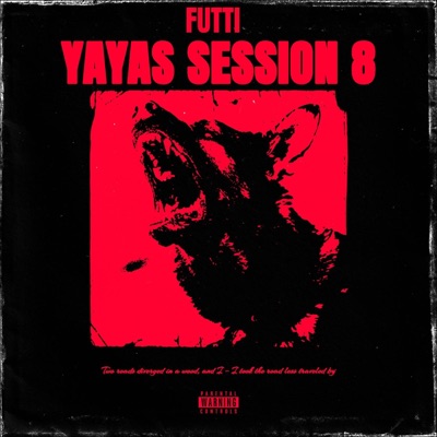 Yayas Session 8 (feat. Futti) - Single