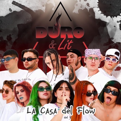 Duro And LIT (feat. Abee La Sensacion, Dylan Jesse, Cxsxblxncxs, Jae S, FANNA, Gromm, Dianuka Yogi, ILAMIKE, SMA, Sherry, V'nney & PPMARI) - Single