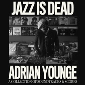 Adrian Younge: Music & Soundtracks (DJ Mix) artwork