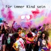 Für immer Kind sein artwork