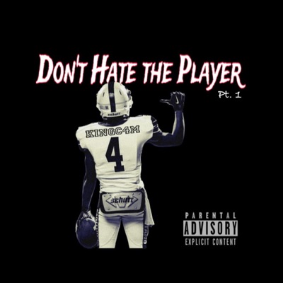 Don't Hate The Player, Pt. 1 - EP