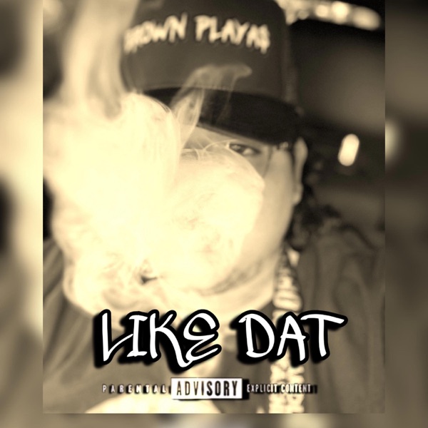 LIKE DAT