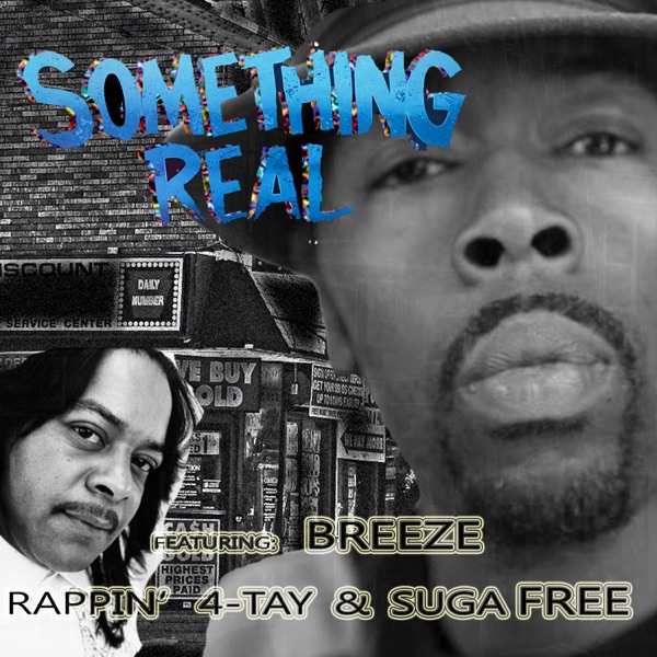 Something Real (feat. Breeze) - Single