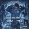 Yak - J-Reed AKA That YAK! lyrics