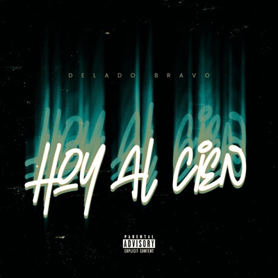 Hoy Al Cien - Single