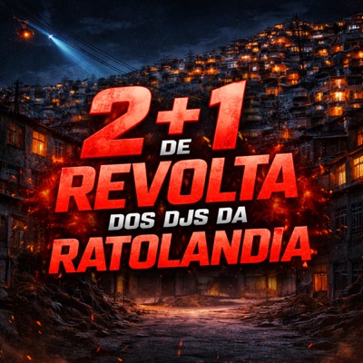 REVOLTA DOS DJS DA RATOLANDIA - Single