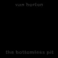 The Bottomless Pit