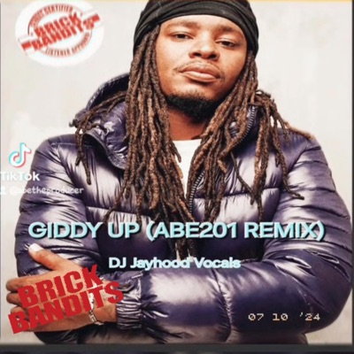 GiddyUp (ABE201) (feat. DJ Jayhood) [Remix] - Single