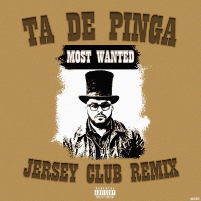 Ta De Pinga (Jersey Club Remix) - Single