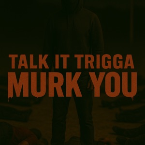 Murk you (feat. London)