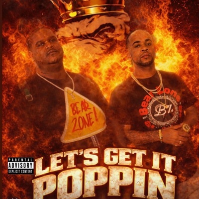 Lets get it popin (feat. N.G.L.$.MACK) - Single