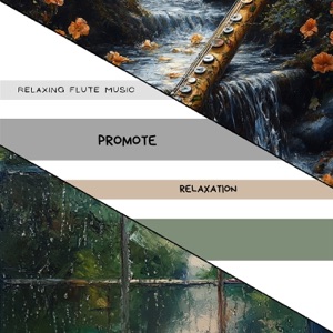 Promote Relaxation