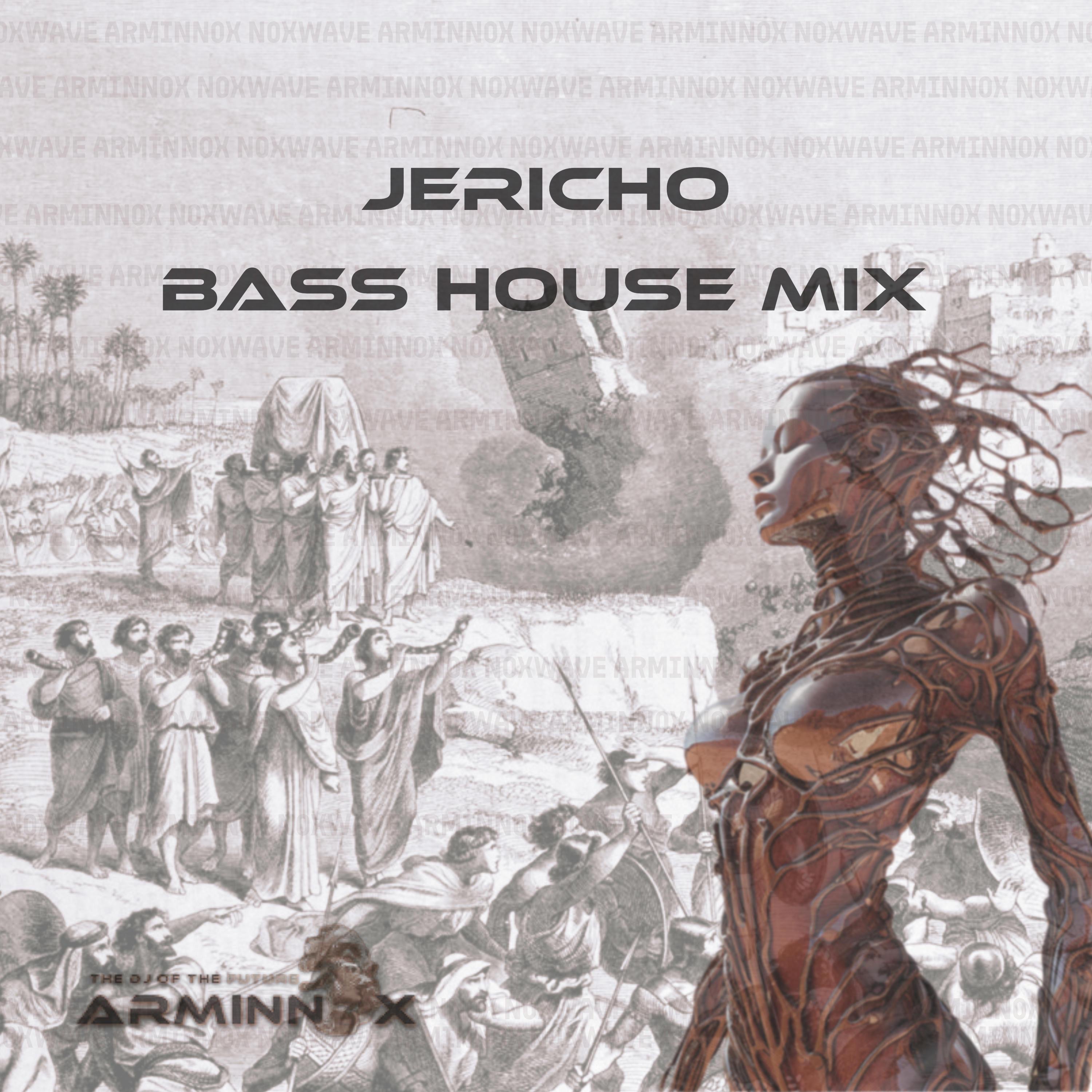 Jericho  Bass House Mix - Single