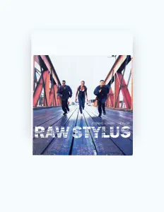 Listen to Raw Stylus, watch music videos, read bio, see tour dates & more!