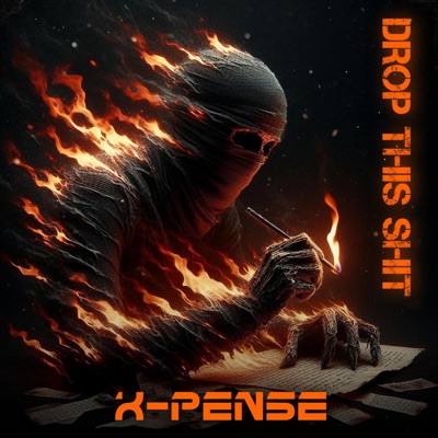 Xpense - DROP THIS SHIT
