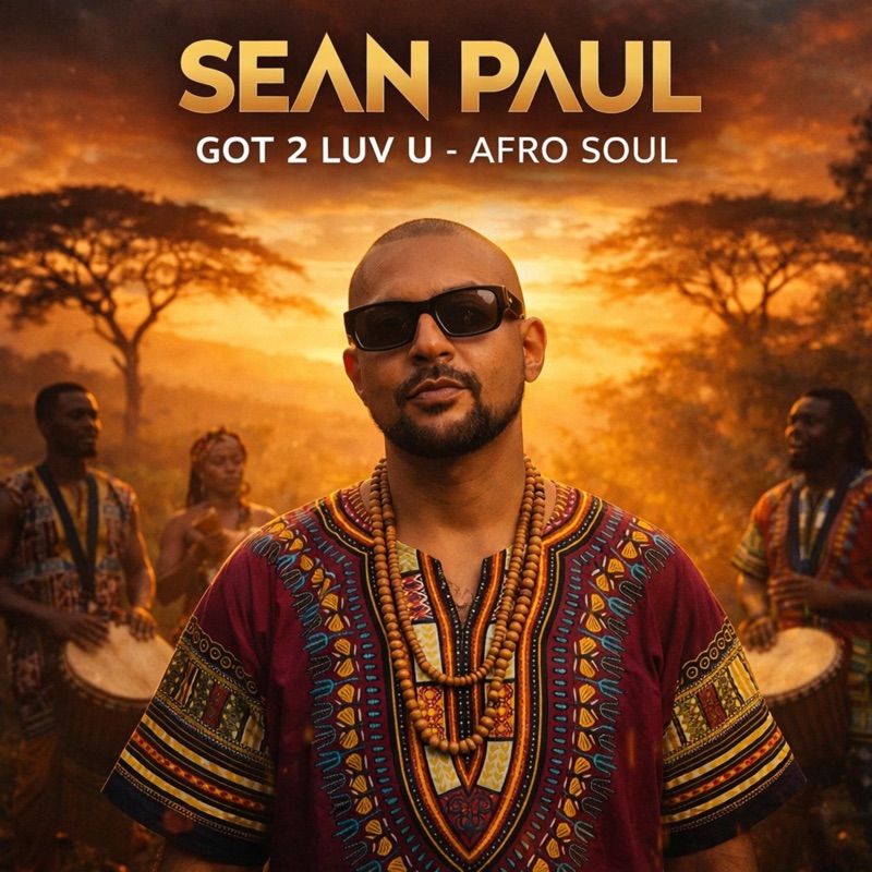 Got 2 Luv U (Afro Soul)