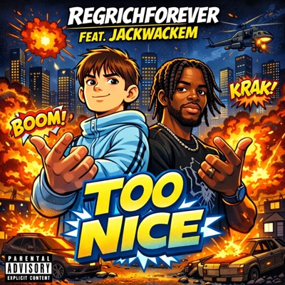 Too Nice (feat. Jackwackem) - Single
