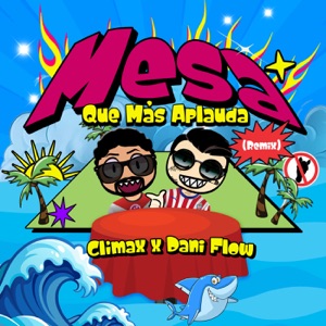 Mesa Que Más Aplauda (Remix)