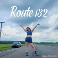 Route 132 — Charlotte Désilets