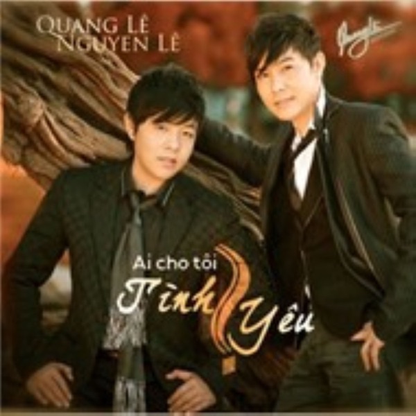 Ai Cho Tôi Tình Yêu - Single