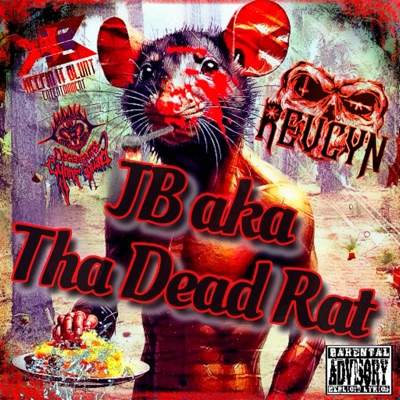 JB aka Tha Dead Rat - Single